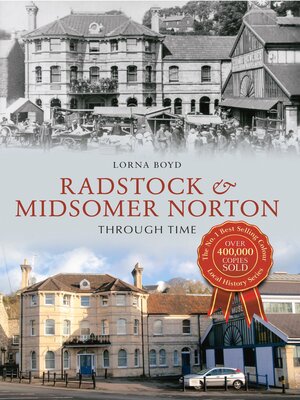 cover image of Radstock & Midsomer Norton Through Time